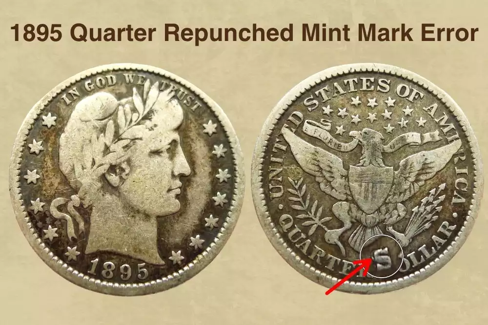 1895-S Quarter RPM-001 repunched mint mark variety showing secondary S impression shifted west